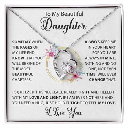 To My Beautiful Daughter -  Forever Love Necklace