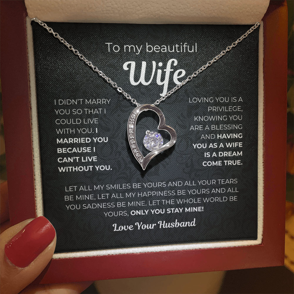 To My Wife – Only You Stay Mine - Gift from Husband