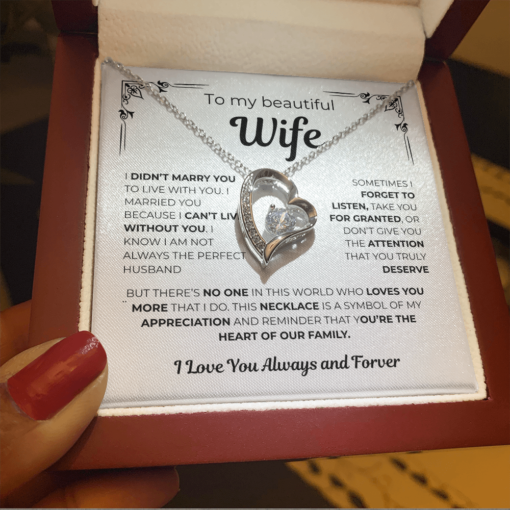 To My Wife - Cant Live Without You - Gift from Husband