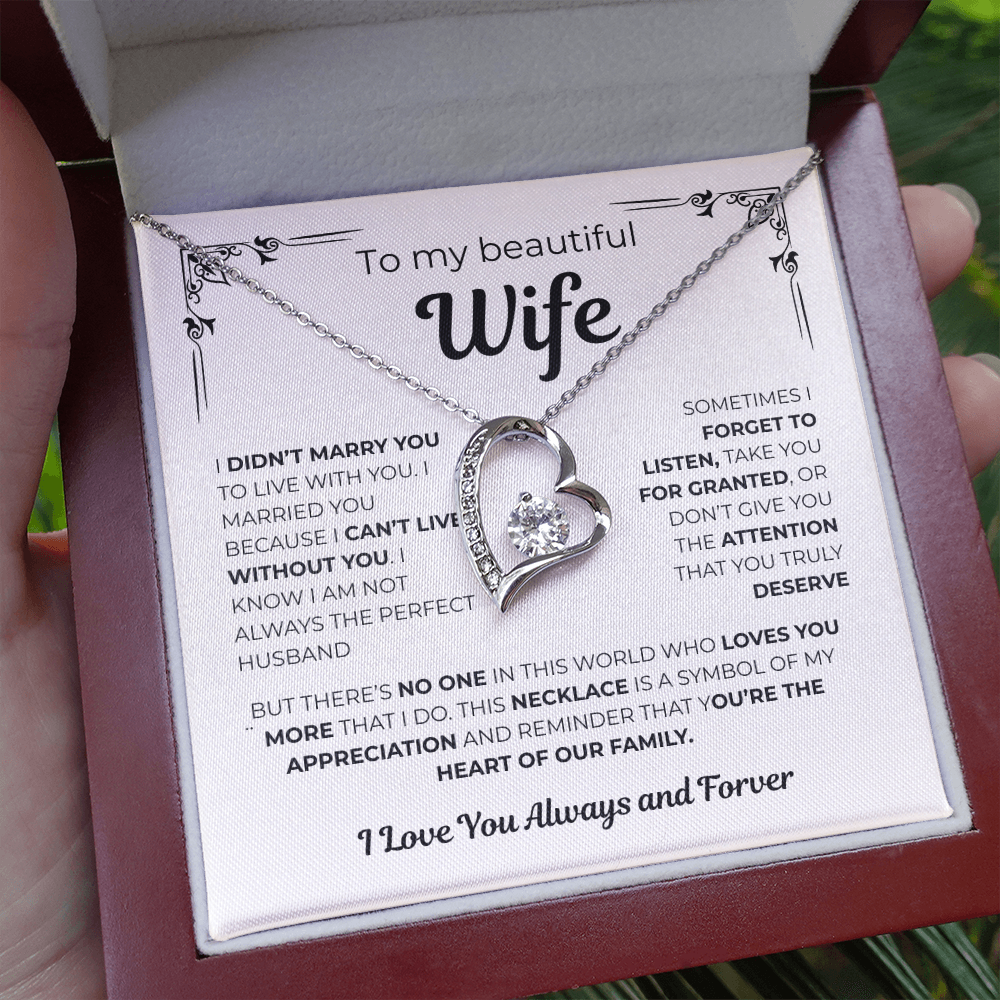 To My Wife - Cant Live Without You - Gift from Husband