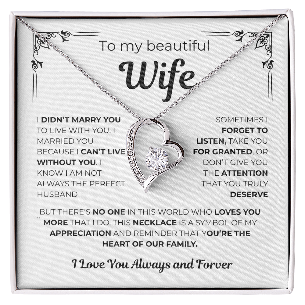To My Wife - Cant Live Without You - Gift from Husband