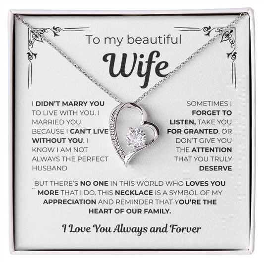 To My Wife - Cant Live Without You - Gift from Husband