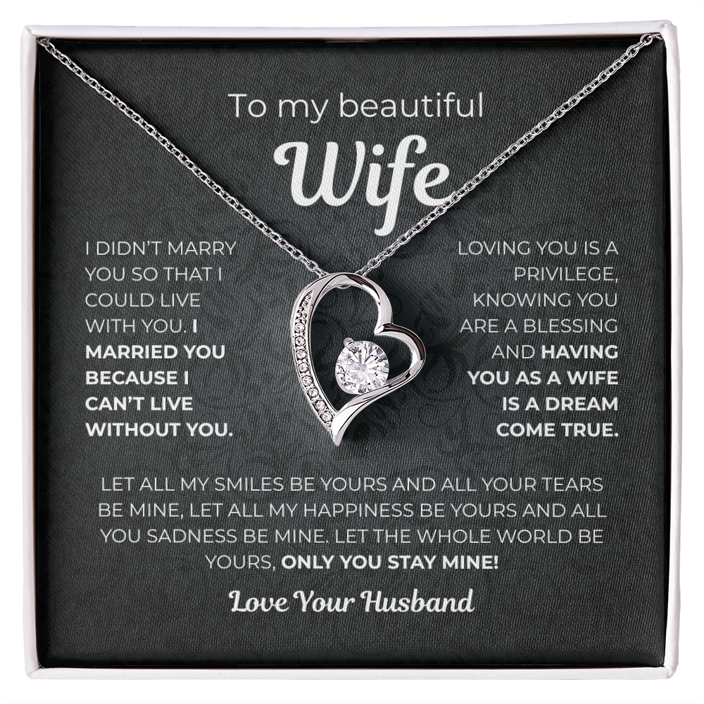 To My Wife – Only You Stay Mine - Gift from Husband