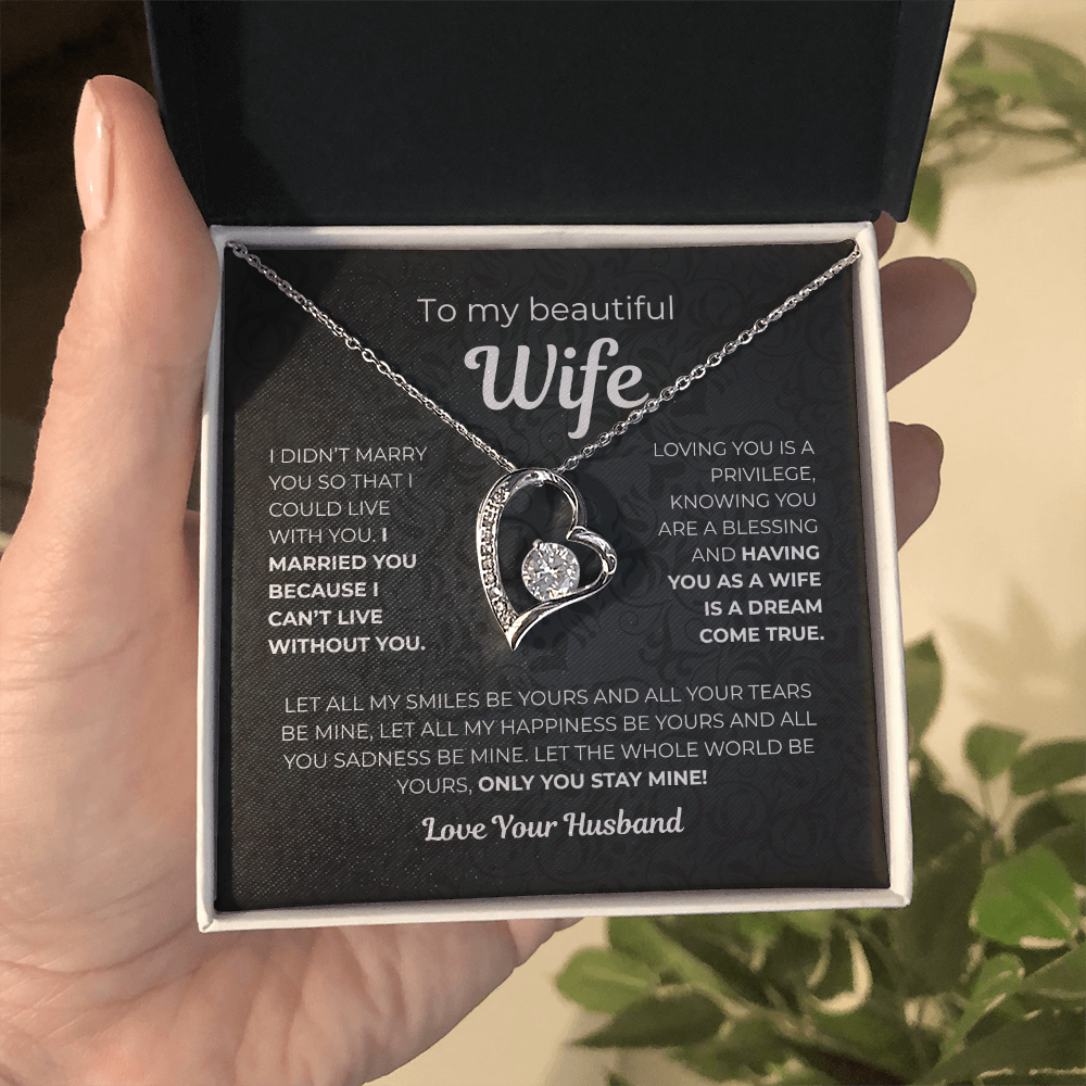 To My Wife – Only You Stay Mine - Gift from Husband