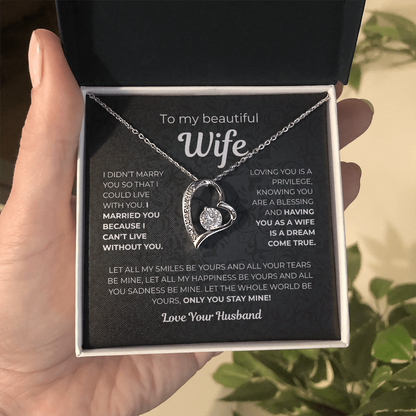 To My Wife – Only You Stay Mine - Gift from Husband