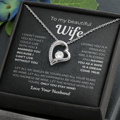 To My Wife – Only You Stay Mine - Gift from Husband